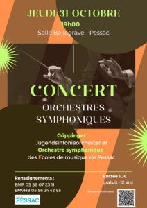 CONCERT ORCHESTRES SYMPHONIQUES 31 10 2024